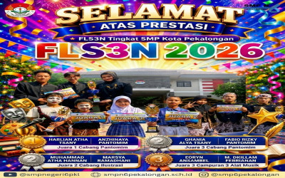 CERITA EPISODE KEMENANGAN BESAR: SMPN 6 Pekalongan MENGGESEK LANGIT FLS3N 2026!