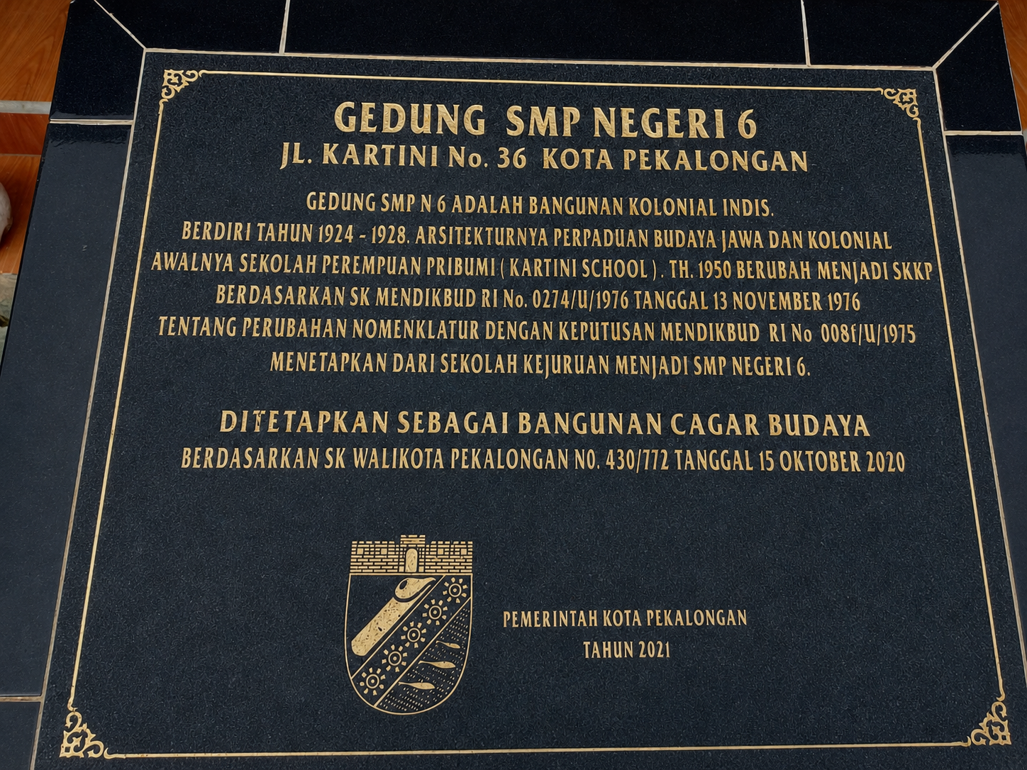 Prasasti Penetapan Bangunan Cagar Budaya SMP Negeri 6 Pekalongan